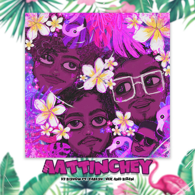 DJ Bishow - Aattinchey (feat. Yabesh Thapa, Bizen & Vek)