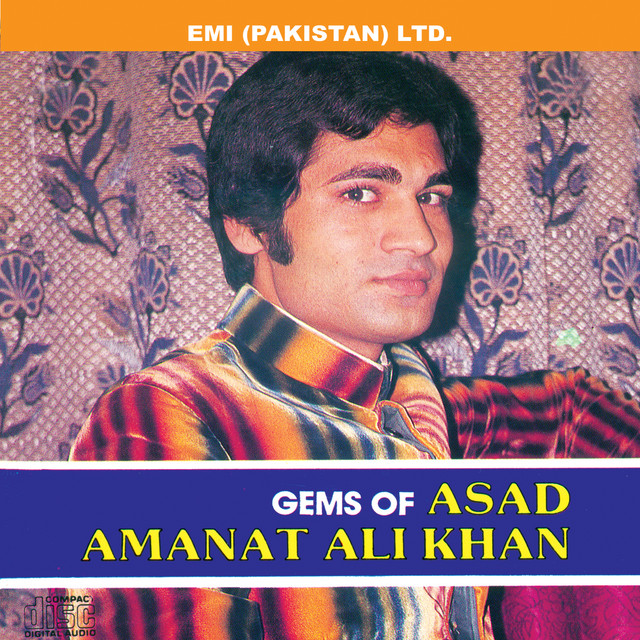 Gems Of Asad Amanat Ali Khan