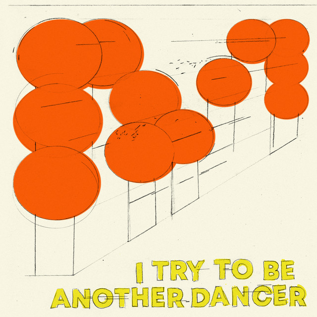 I Try To Be Another Dancer cover art