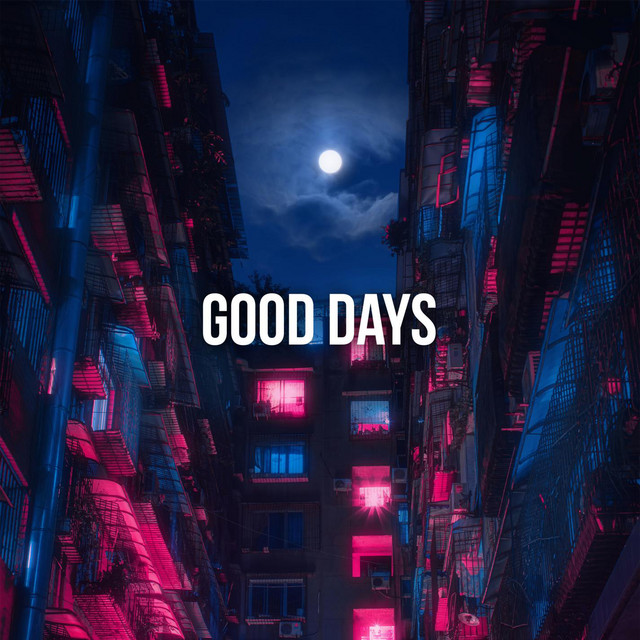 Good Days - EP by Chilled Goat | Spotify