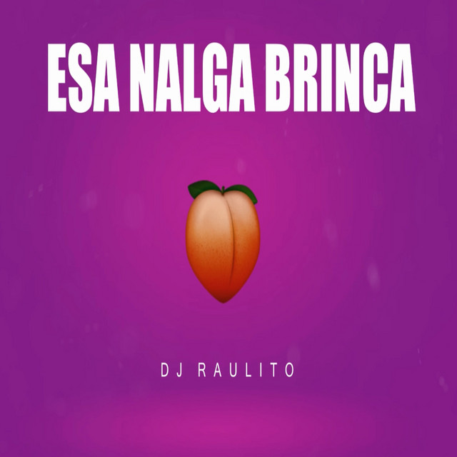 Esa Nalga Brinca