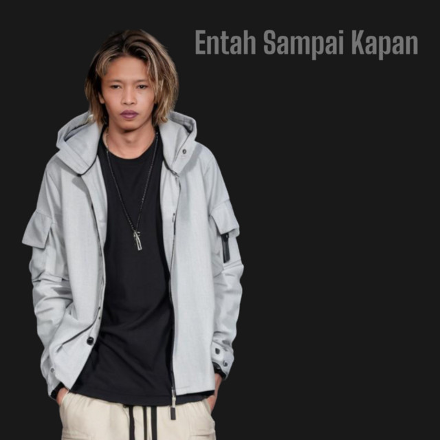 Entah Sampai Kapan