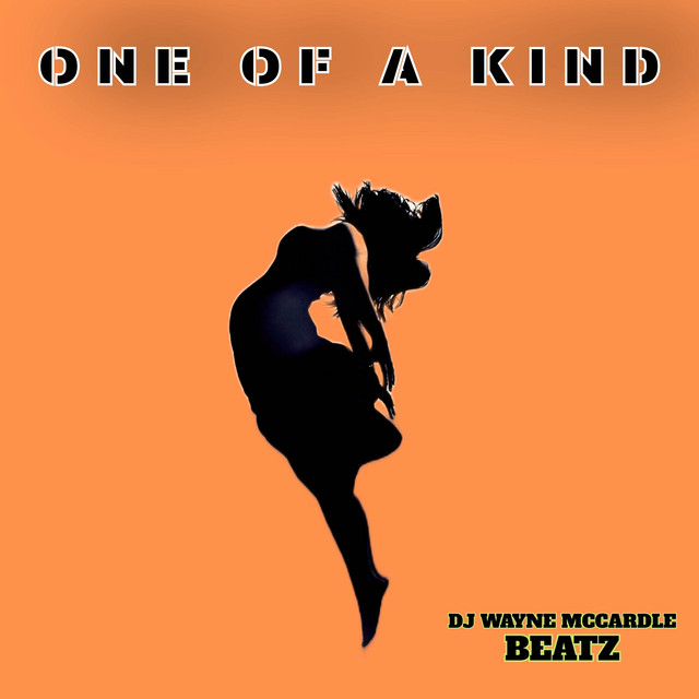 ONE OF A KIND