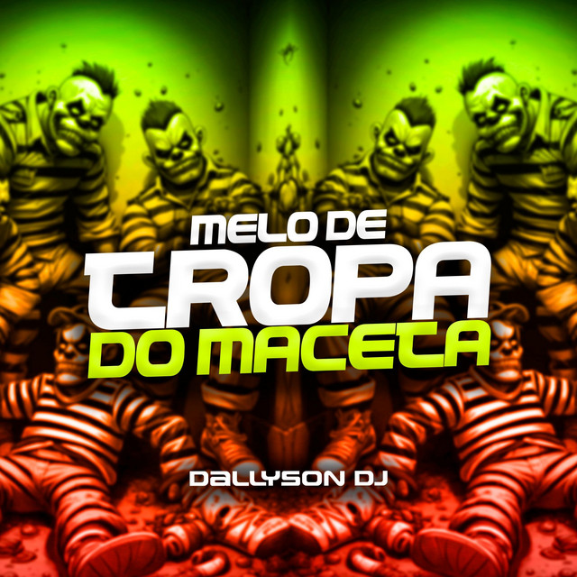 Melo de Tropa do maceta