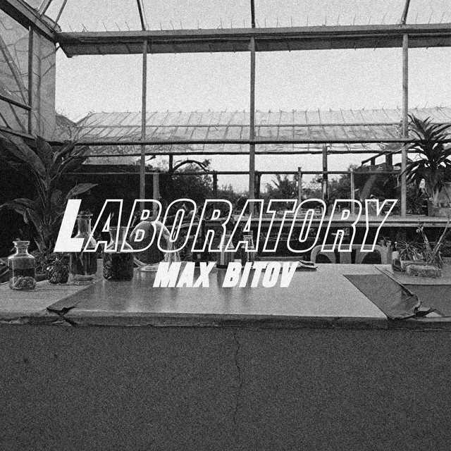 Обкладинка: Laboratory — Max Bitov