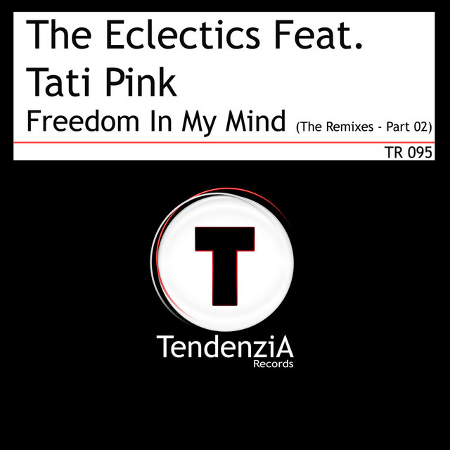 Freedom In My Mind (The Remixes - Part 02) cover