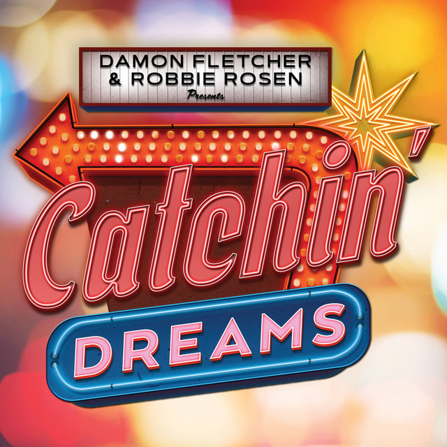 Catchin’ dreams