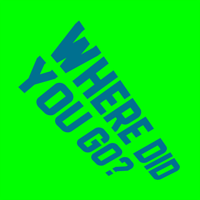 Where Did You Go? - Extended Mix album art