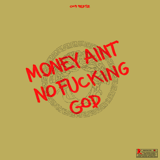 Money Aint no Fucking God