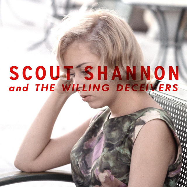 Scout Shannon & the Willing Deceivers