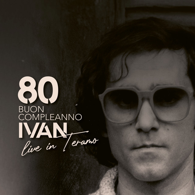 80 BUON COMPLEANNO IVAN (live in Teramo) cover art