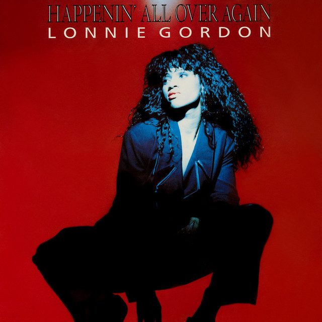 Lonnie Gordon · Happenin' all over again