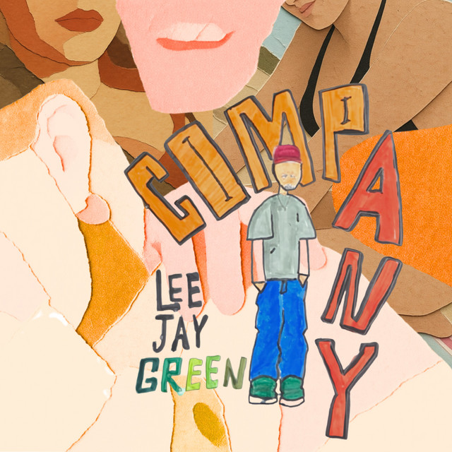 Company - Single by Lee Jay Green | Spotify