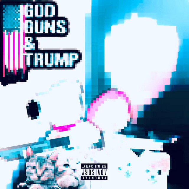 God Guns & Trump cover art