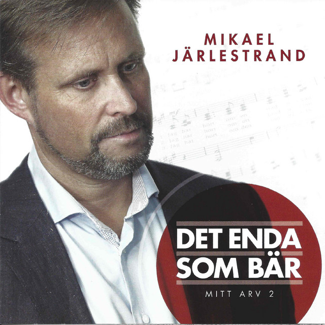 Det enda som bär - Mitt arv 2 cover