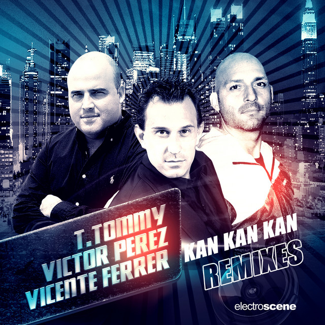Kan Kan Kan (Remixes) cover art