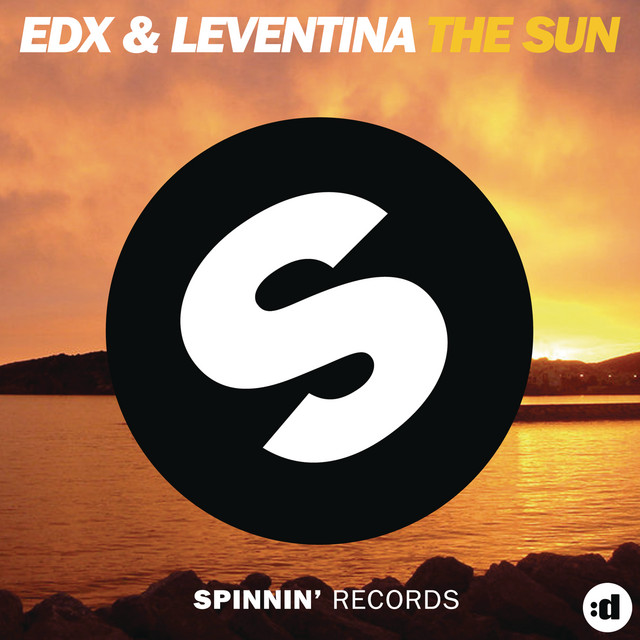 You Can't Go / Sun Sun Sun EDITレコード The Sun - Edit - song and lyrics by EDX, Leventina | Spotify