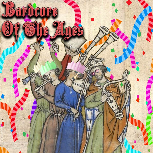 Bardcore Of The Ages cover art