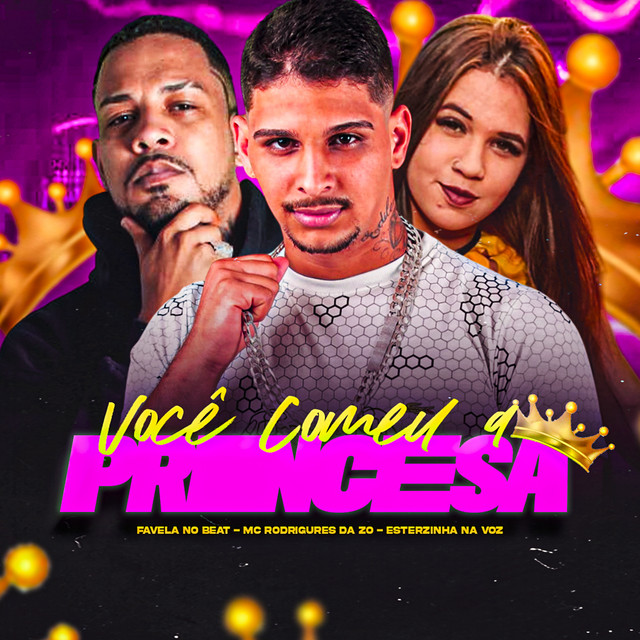 Você Comeu a Princesa