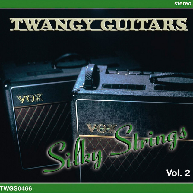 Twangy Guitars - Silky Strings, Vol. 2 cover