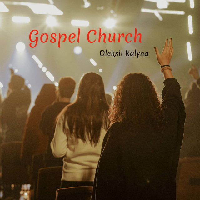 Обкладинка: Gospel Church — Oleksii Kalyna