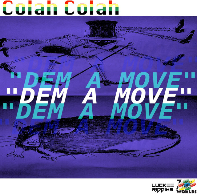 Dem A Move
