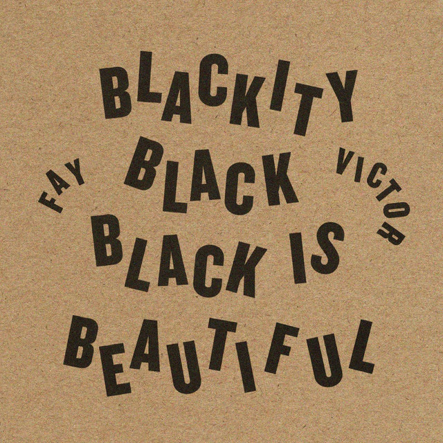 Blackity Black Black Is Beautiful cover art