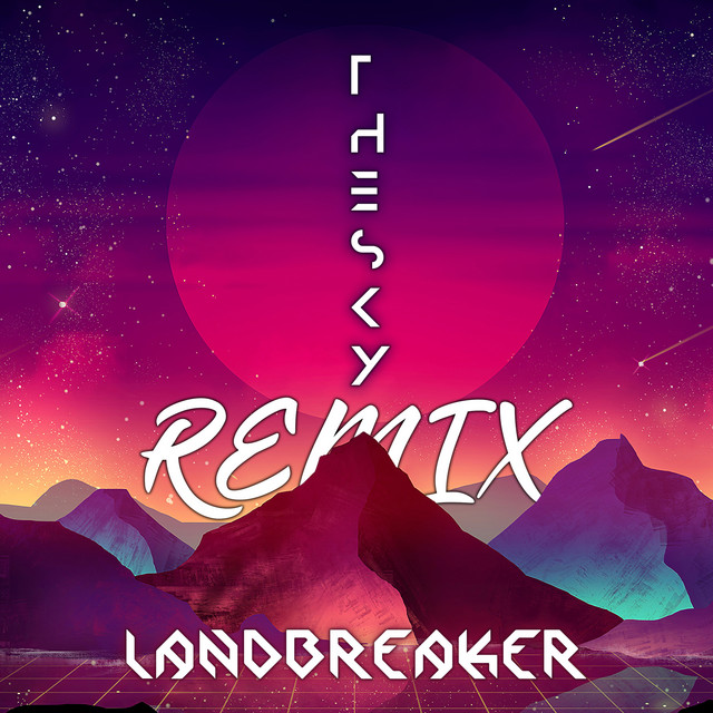 The Sky - Remix
