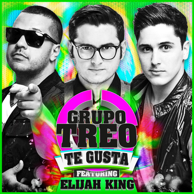 Te Gusta (feat. Elijah King)