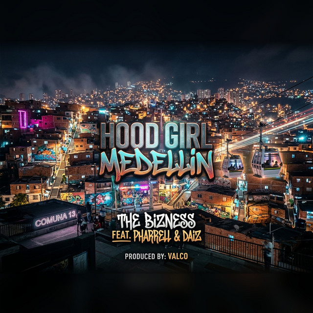 Hood Girl Medellin (feat. Pharrell Williams & Daiz)