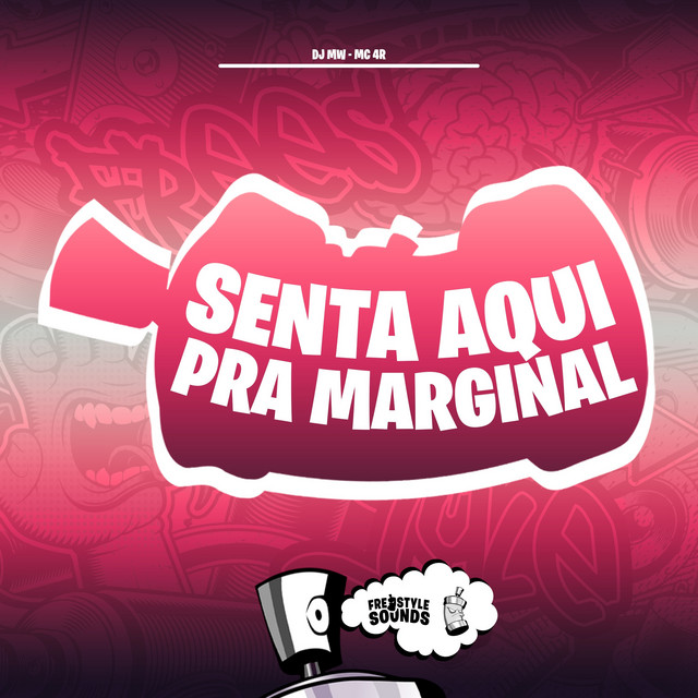 Senta Aqui Pra Marginal