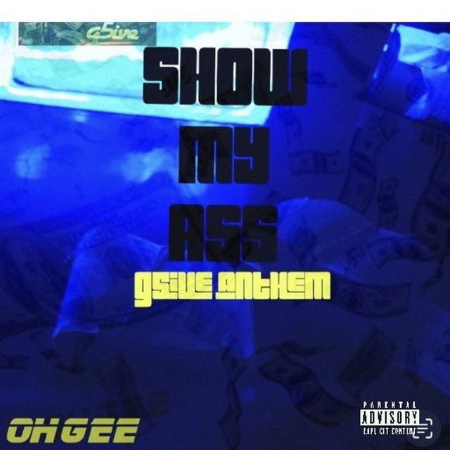 Show My Ass (G5ive Anthem)