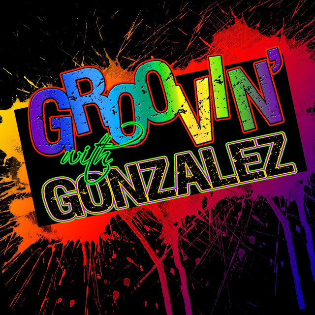 Groovin' With… Gonzalez cover art