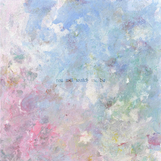 you will watch me die cover art
