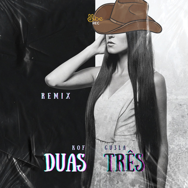 DUAS TR3S (RMX)