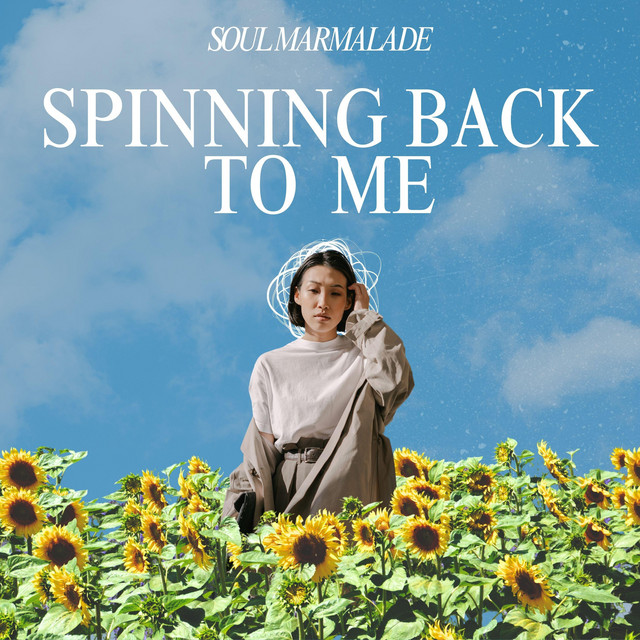 Spinning Back To Me