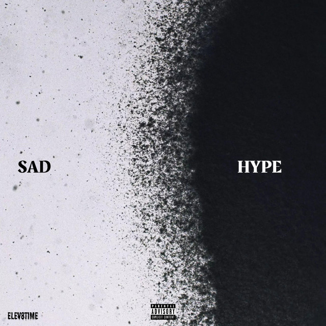 SAD HYPE - Single by Elev8time | Spotify