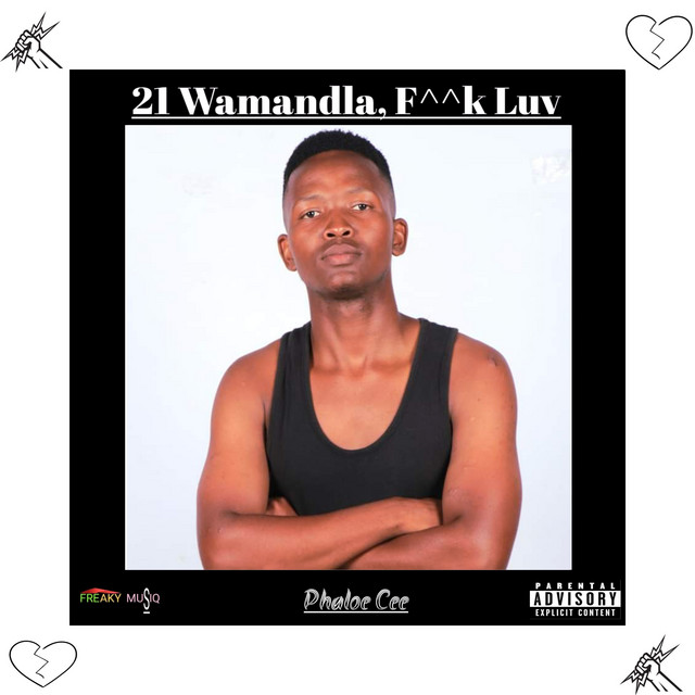 21 Wamandla, F^^k Luv (Version 1) cover art