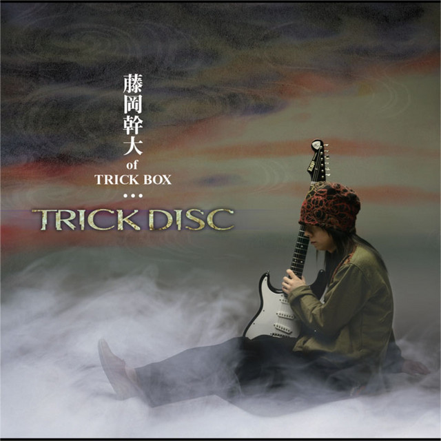 藤岡幹大 TRICK DISC 帯付き TRICK DISC - Album by 藤岡幹大 of TRICK BOX | Spotify