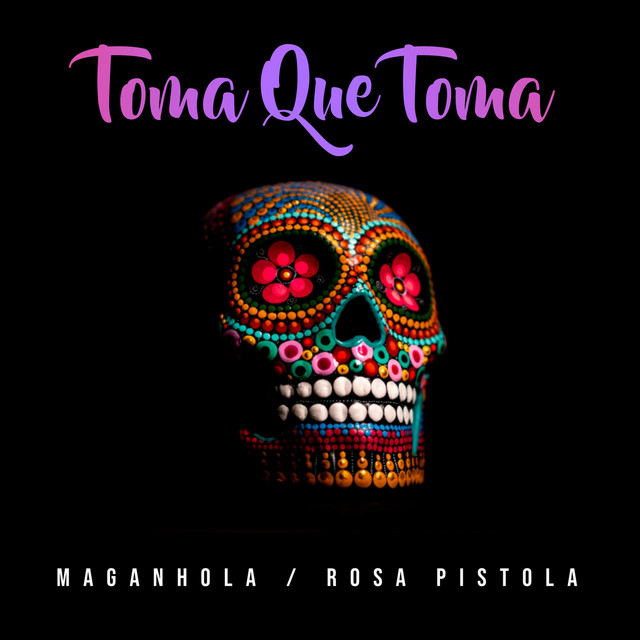 Toma Que Toma