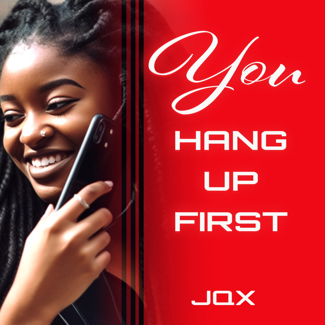 you-hang-up-first-single-by-jqx-spotify