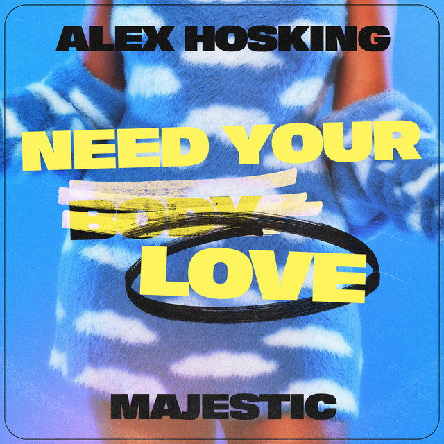 Need Your Love - Extended album art