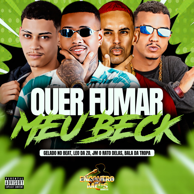 QUER FUMAR MEU BECK