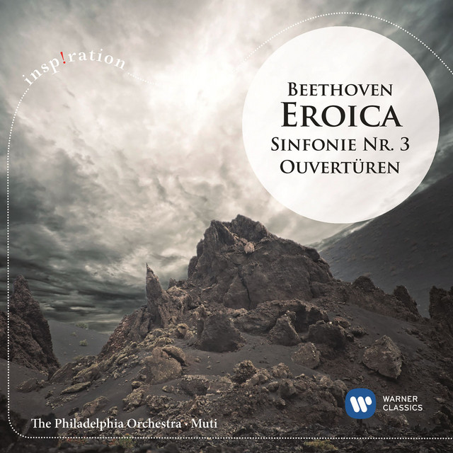 Beethoven: "Eroica" - Sinfonie Nr. 3 (Inspiration)