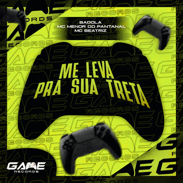 Me Leva Pra Sua Treta