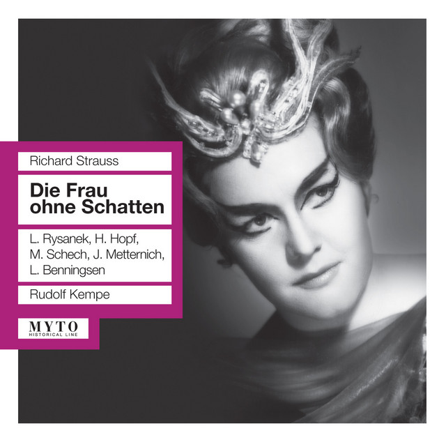 Richard Strauss: Die Frau ohne Schatten, Op. 65, TrV 234 (Recorded 1954) [Live]