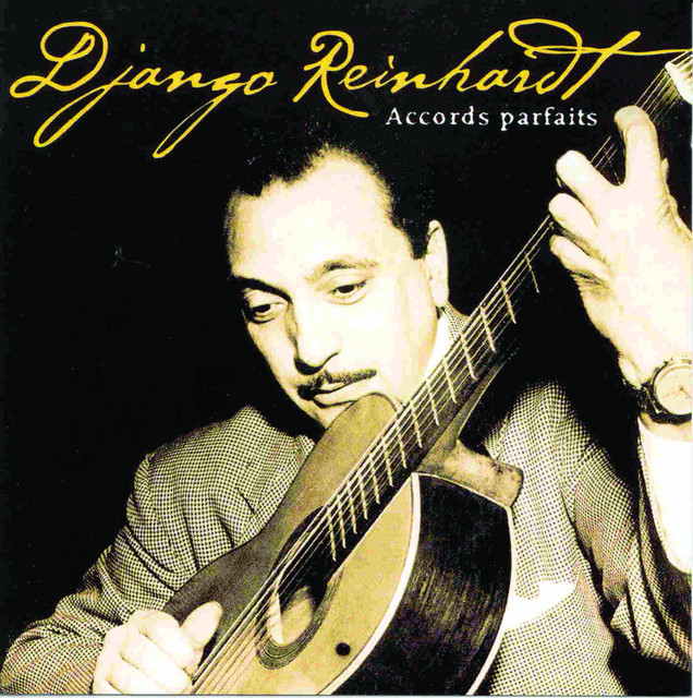 Accords Parfaits — Django Reinhardt