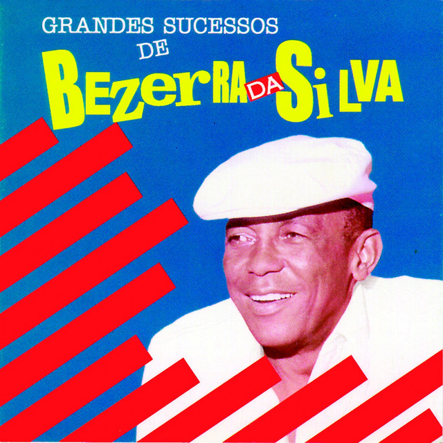 Grandes Sucessos de Bezerra da Silva cover art