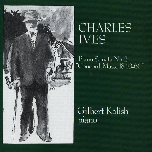 Charles Ives: Piano Sonata No. 2 "Concord, Mass. 1840" cover art