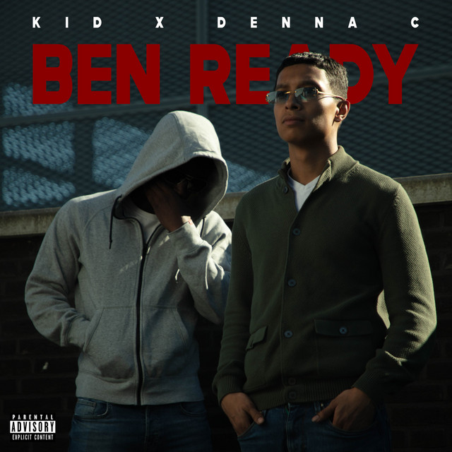 Ben Ready - song and lyrics by Kid, Denna c | Spotify
